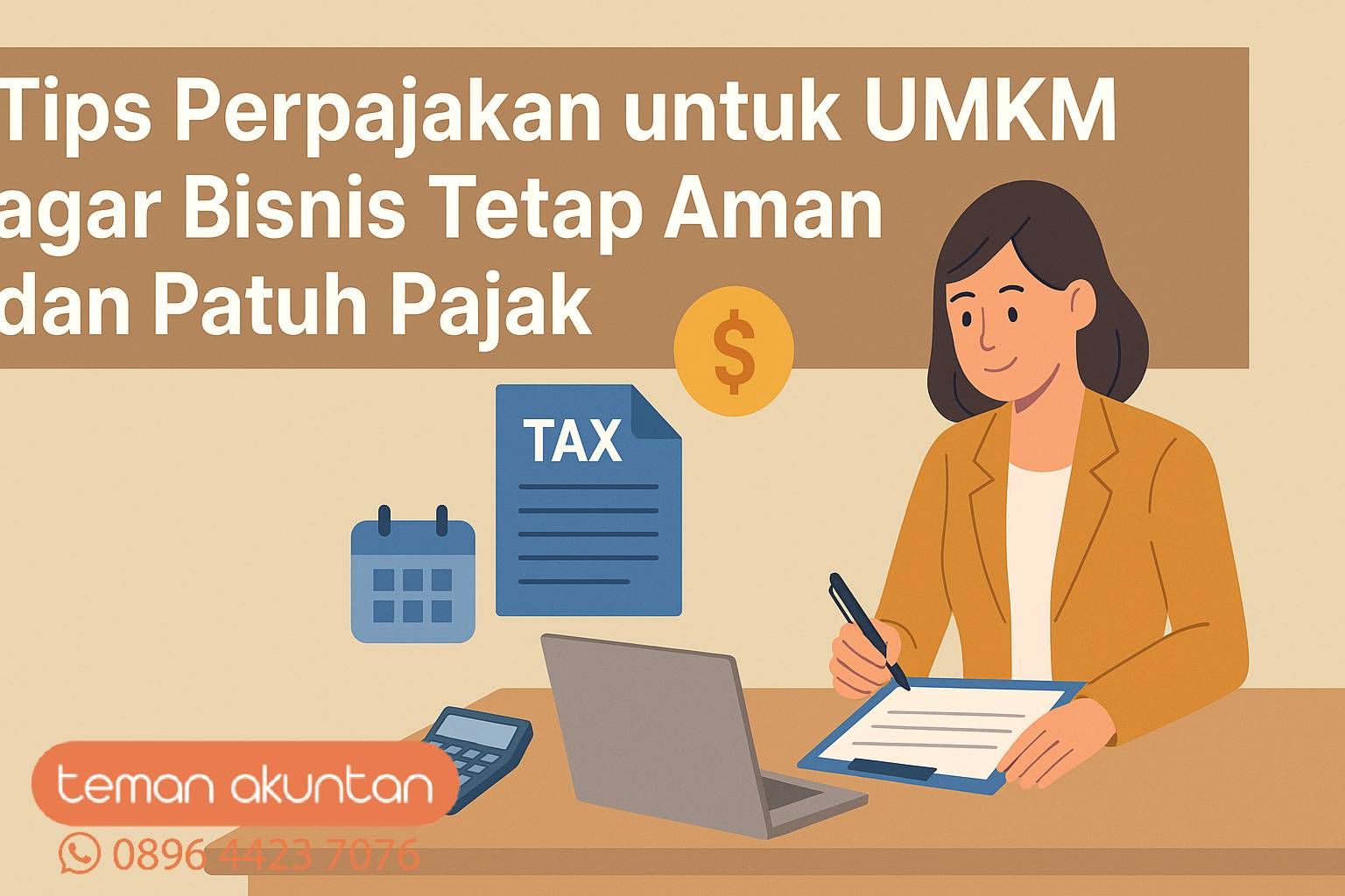 Tips-Perpajakan-untuk-UMKM-agar-Bisnis-Tetap-Aman-dan-Patuh Pajak