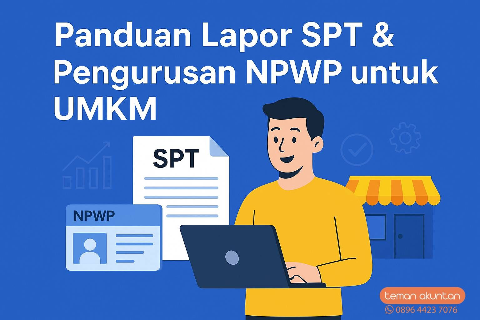 panduan-lapor-spt-tahunan-npwp-umkm-pemula
