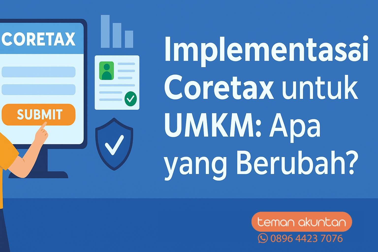 Coretax-untuk-UMKM-Panduan-Lengkap-implementasi-dan-Aktivasi