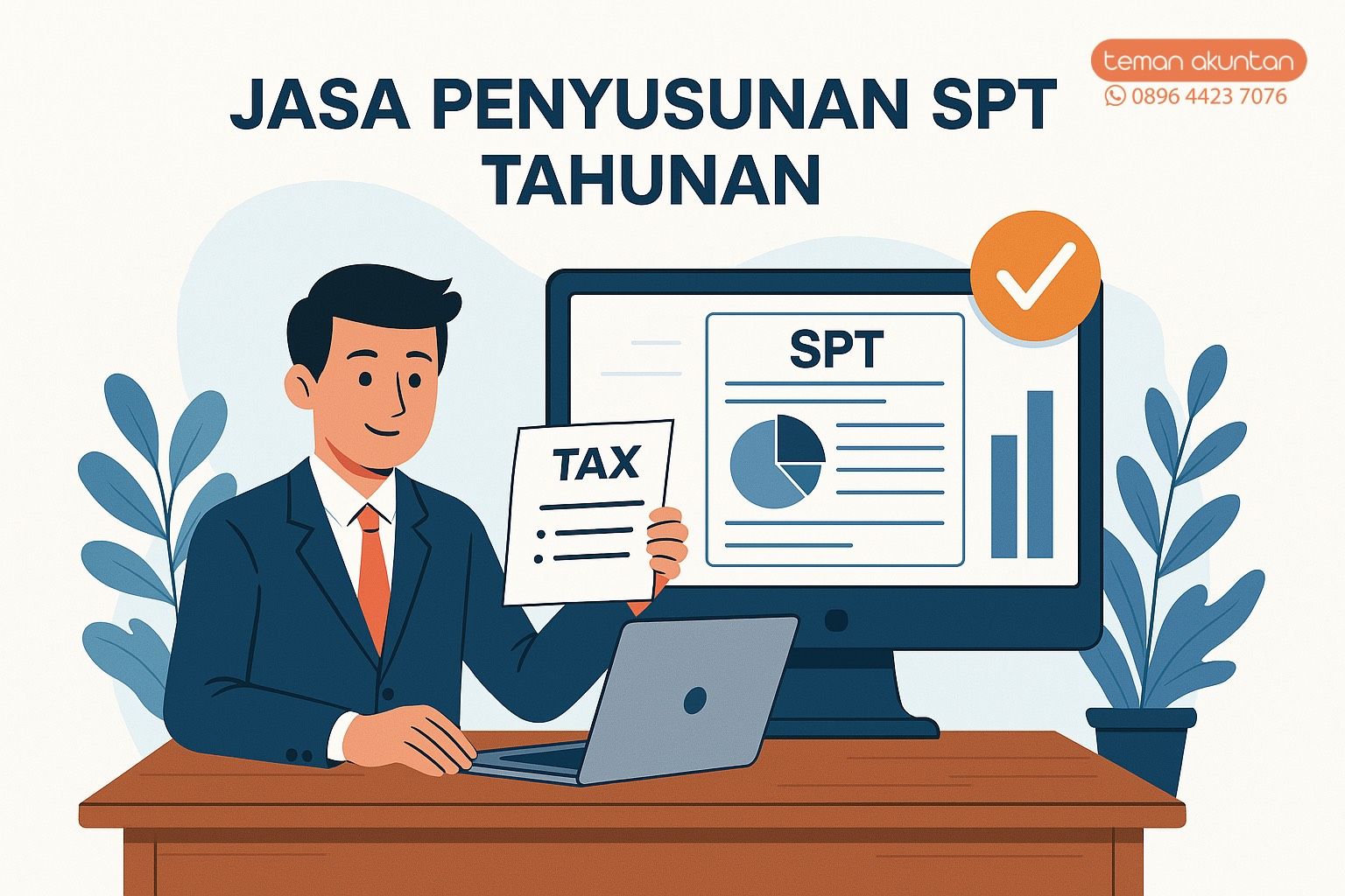 Jasa Penyusunan SPT Tahunan Profesional untuk UKM dan Perusahaan