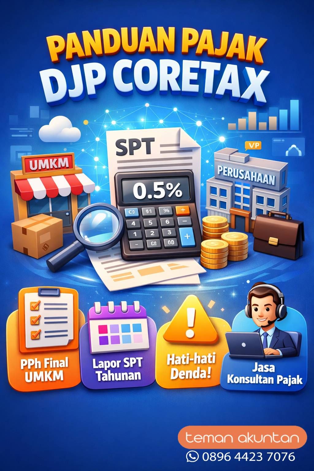 DJP Coretax Panduan Pajak UMKM, Pribadi, dan Perusahaan